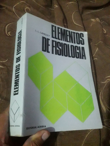 Libro De Elementos De Fisiologia De L. L. Langley