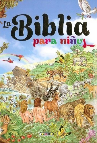 Biblia Para Los Niños La (td)