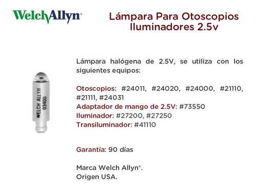 Imagen 4 de 10 de Lampara Para Otoscopios Iluminadores 2.5v Welch Allyn