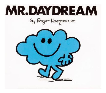 Mr. Daydream - Roger Hargreaves