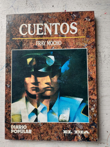 Cuentos Fray Mocho (jose S. Alvarez)