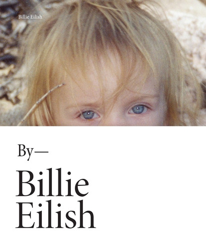 Billie Eilish, de Eilish, Billie. Editorial Grand Central Publishing, tapa dura en inglés, 2021