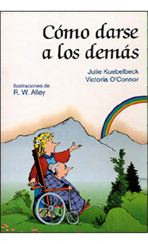 Como Darse A Los Demãâ¡s, De O'nor, Victoria. San Pablo, Editorial, Tapa Blanda En Español