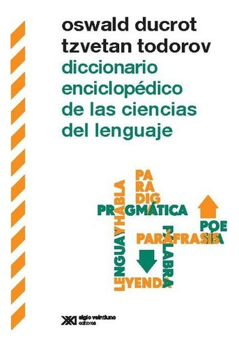 Diccionario Enciclopédico De Las Ciencias Del Lenguaje - Duc