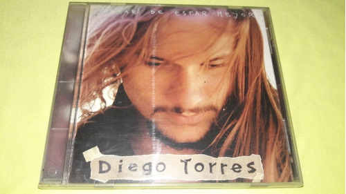 Diego Torres / Tratar De Estar Mejor Cd (pe15)