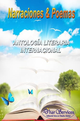 Narraciones & Poemas: Antología Literaria Internacional
