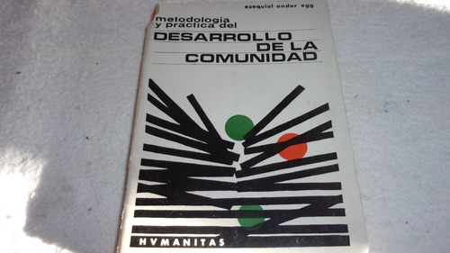 Metodología Desarrollo De La Comunidad / Ander Egg. 1967