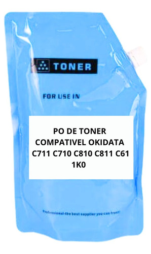 Po Toner Compativel Okidata C711 C710 C810 C811 C610 Ciano