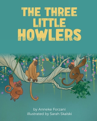 Libro The Three Little Howlers - Forzani, Anneke