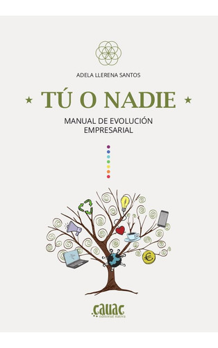 Libro Tu O Nadie. Manual De Evolucion Empresarial - Llere...