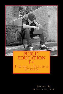 Libro Public Education F+ : Fixing A Failing System - Jos...