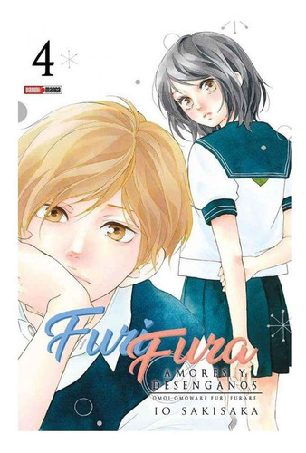 Furifura- Amores Y Desenga?os, De Io Sakisaka., Vol. 4. Editorial Panini, Tapa Blanda En Español, 2023