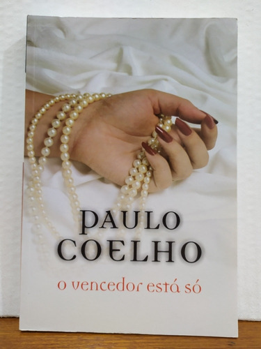 Livro - O Vencedor Está Só - Paulo Coelho