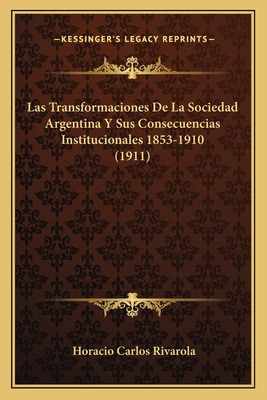 Libro Las Transformaciones De La Sociedad Argentina Y Sus...