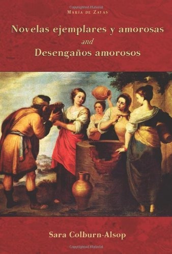 Libro Novelas Ejemplares Y Amorosas And Desenganos Amoroso