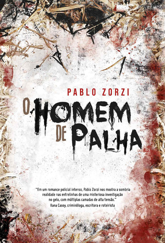 O Homem de Palha, de Zorzi, Pablo. Astral Cultural Editora Ltda, capa mole em português, 2022