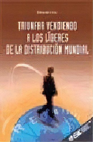 @ Mercados Internacionales Inversiones Extranjeras, De Diego Gomez Caceres. Editorial Esic, Tapa Blanda, Edición 2000 En Español