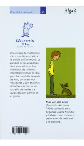 Cocodrilos de barrio: 41 (Calcetín), de Max Von Der Grün. Editorial ALGAR, tapa pasta blanda, edición 01 en español, 2008