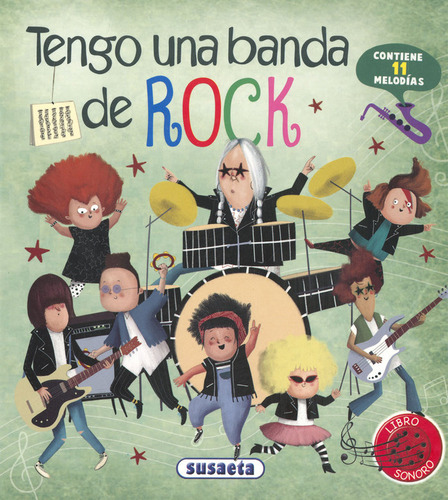 Tengo Una Banda De Rock, De García, Eliseo. Editorial Susaeta, Tapa Dura En Español