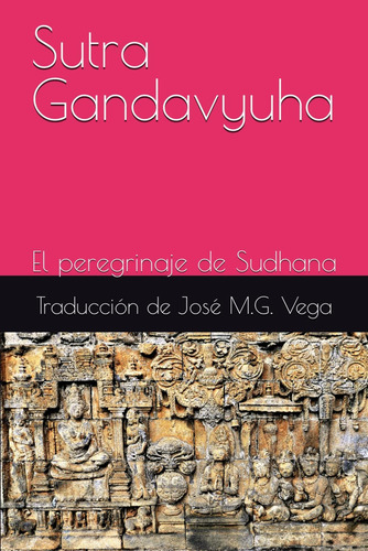 Libro Sutra Gandavyuha El Peregrinaje Sudhana (spanish E