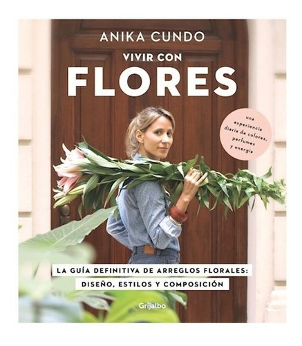 Libro Vivir Con Flores De Anika Cundo