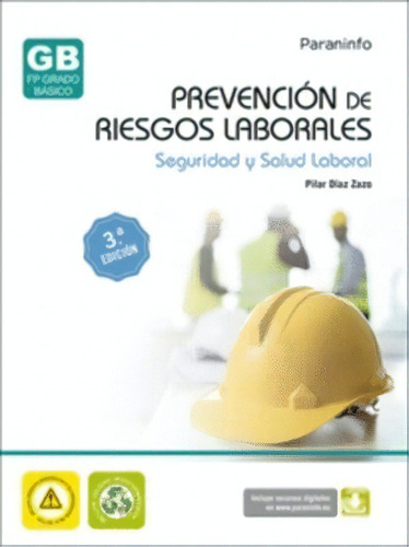 Prevencion Riesgos Laborales Seguridad Salud Laboral 2023, De Maria Pilar Diaz Zazo. Editorial Ediciones Paraninfo, S.a, Tapa Blanda En Español