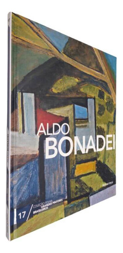 Coleção Folha Grandes Pintores Brasileiros Volume 17 Aldo Bonadei, De Equipe Ial. Editora Publifolha, Capa Dura Em Português