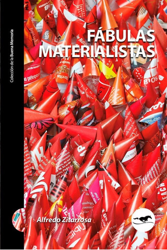 Fábulas Materialistas - Alfredo Zitarrosa