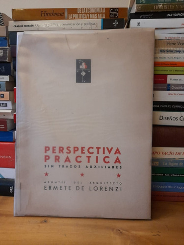 Perspectiva Práctica. Ermete De Lorenzi.  Ferrari Hnos 1938