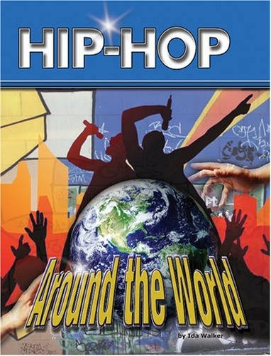 Hiphop Alrededor Del Mundo Hip Hop Series 2