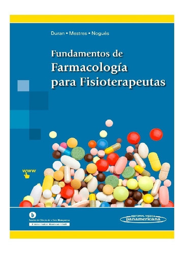 Fundamentos De Farmacologia Para Fisoterapeutas !