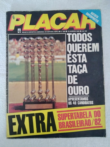 Revista Placar 608 Poster Grêmio Flamengo Zico Sócrates 1982