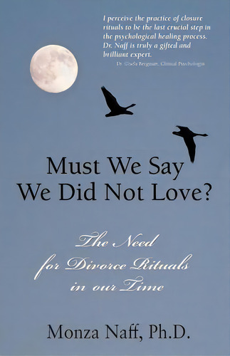 Must We Say We Did Not Love?, De Monza Naff. Editorial Voices Of Integrity, Tapa Blanda En Inglés