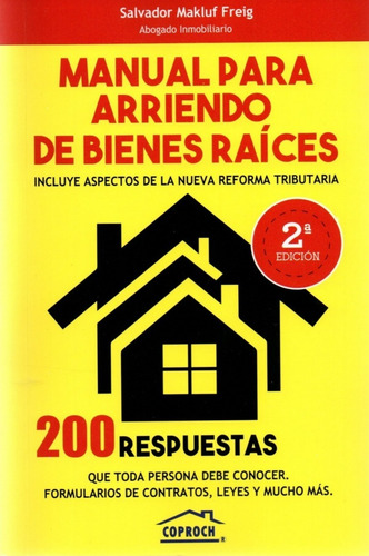 Manual Para Arriendo De Bienes Raices / Salvador Makluf