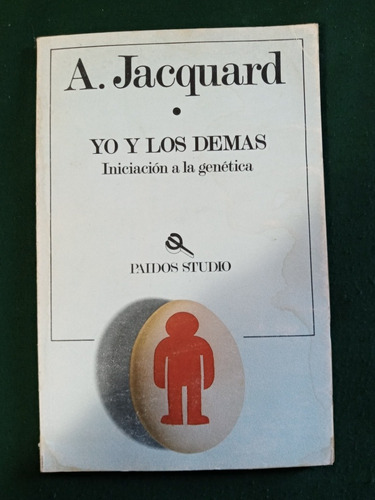 Libro  Yo Y Los Demás  De A. Jacqnard De 1988