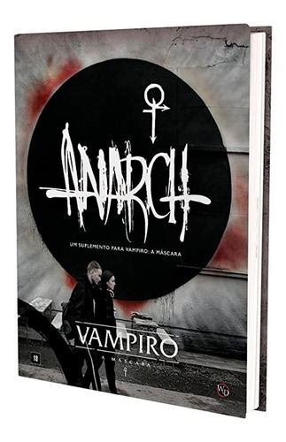 Vampiro: A Máscara - Anarch