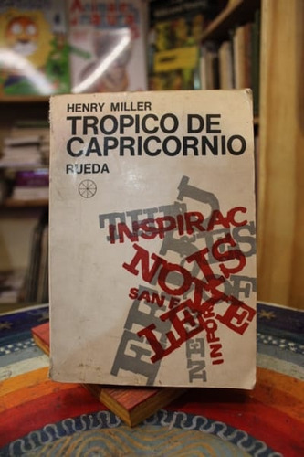 Trópico De Capricornio - Henry Miller