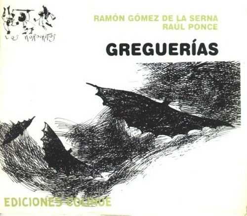 Greguerías - Gómez De La Serna, Ponce