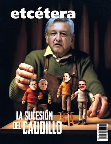 Revista: La Sucesión Del Caudillo / Nuevo Aliento Opositor