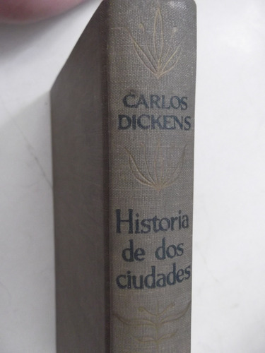 Historia De Dos Ciudades Charles Dickens Tapa Dura Ilustrado