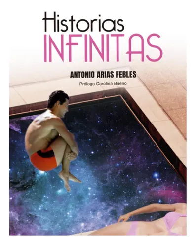 Libro: Historias Infinitas (edición En Español)