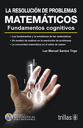 Libro La Resolución De Problemas Matemáticos De Luz Manuel S