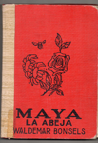 Maya La Abeja - Waldemar Bonsels - Usado Antiguo 1930