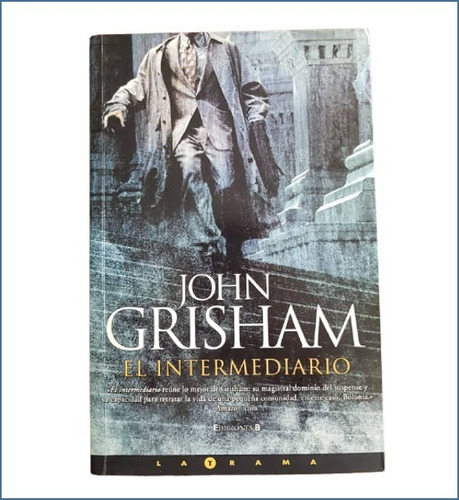 El Intermediario John Grisham Libro