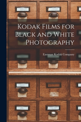 Libro Kodak Films For Black And White Photography - Eastm...