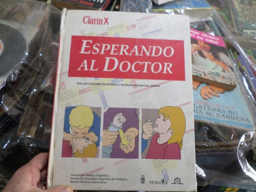 Esperando Al Doctor -guìa Para Entender Los Sìntomas 