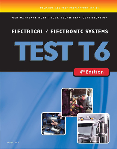 Libro: Ase Test Preparation Duty Truck Series Test T6 And