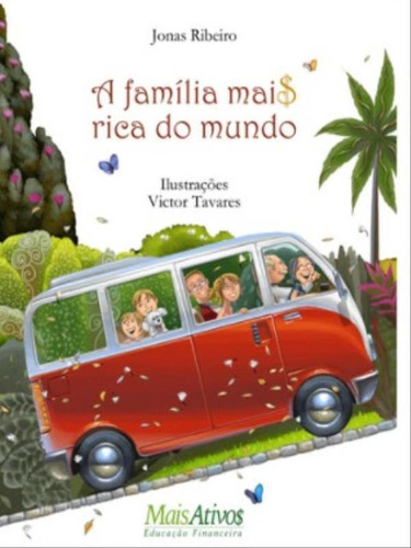 A Família Mais Rica Do Mundo