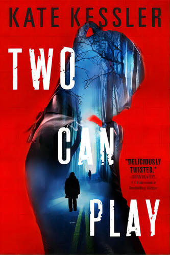 Two Can Play, De Kessler, Kate. Editorial Redhook, Tapa Blanda En Inglés