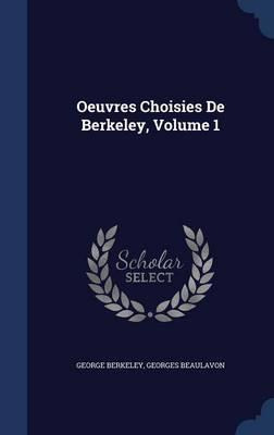 Libro Oeuvres Choisies De Berkeley; Volume 1 - George Ber...